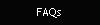 FAQs