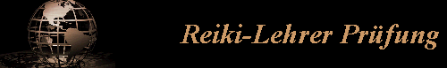 Reiki-Lehrer Prfung